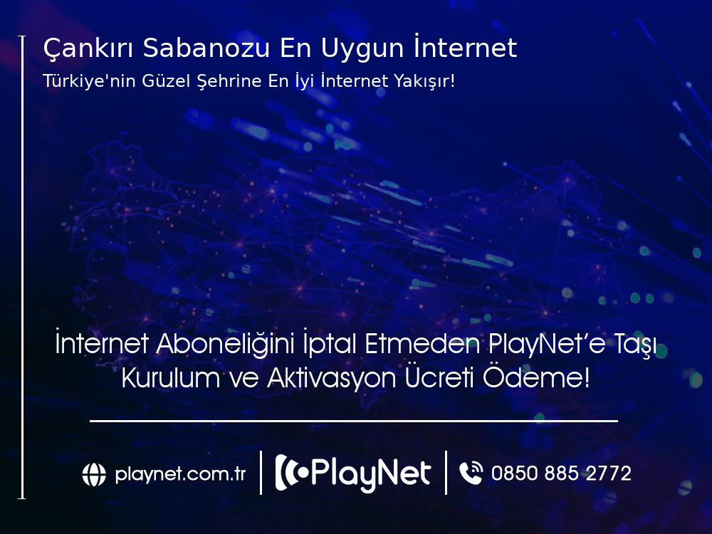 Çankırı Şabanözü En Uygun İnternet