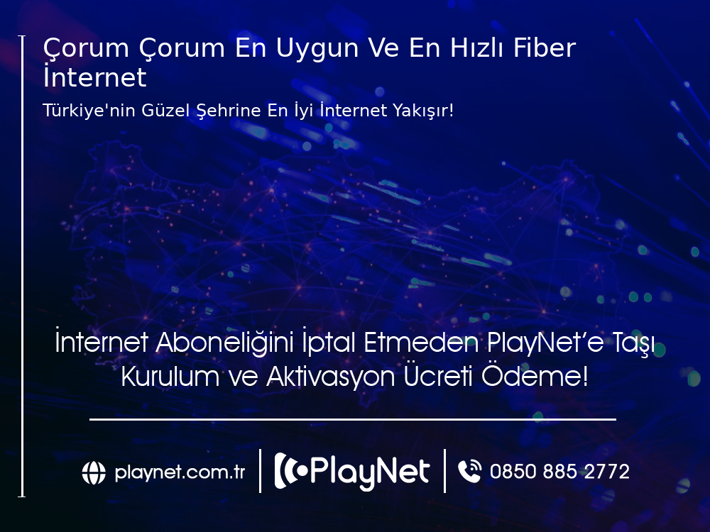 Çorum Çorum En Uygun ve En Hızlı Fiber İnternet