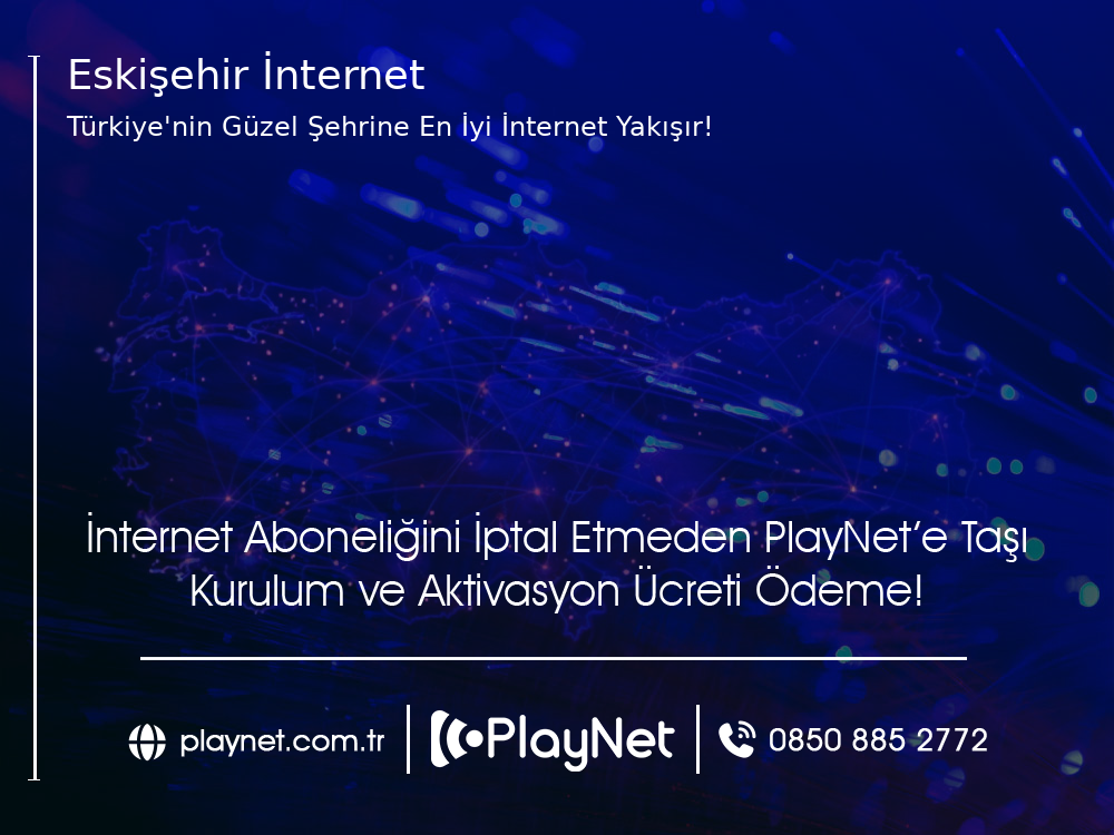 Eskişehir  İnternet
