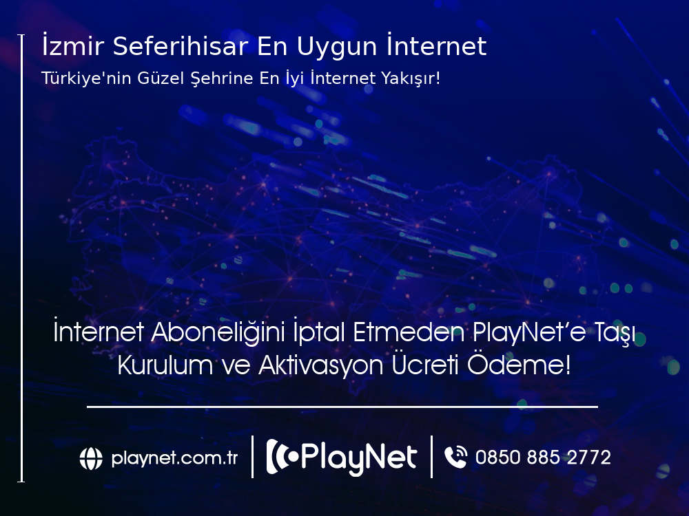 İzmir Seferihisar En Uygun İnternet