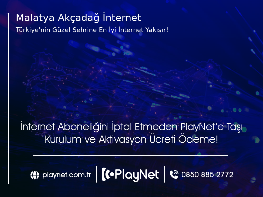 Malatya Akçadağ İnternet