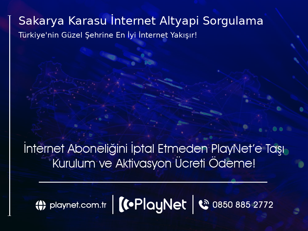 Sakarya Karasu İnternet Altyapı Sorgulama