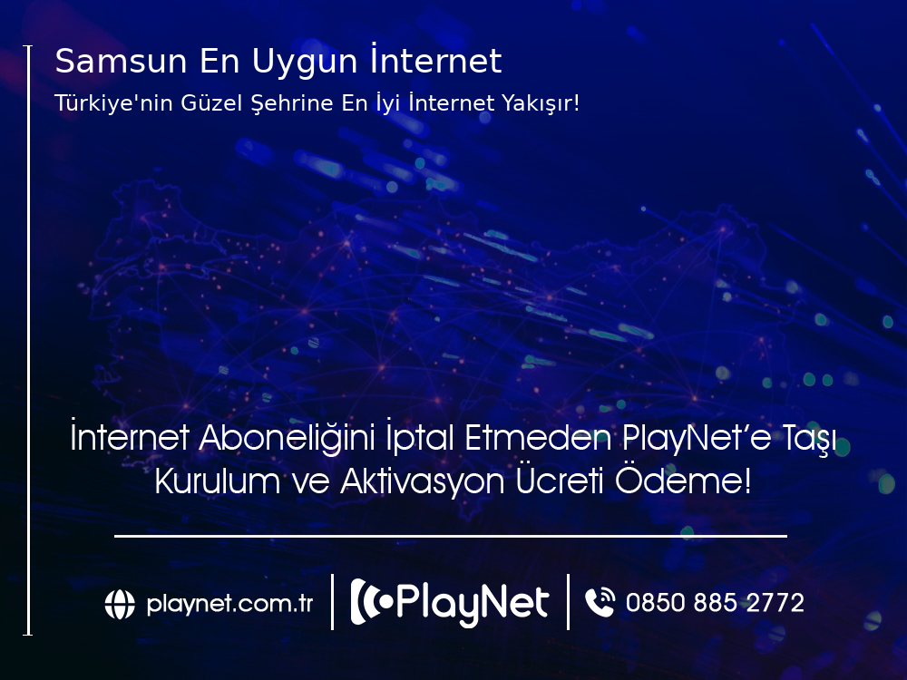 Samsun  En Uygun İnternet