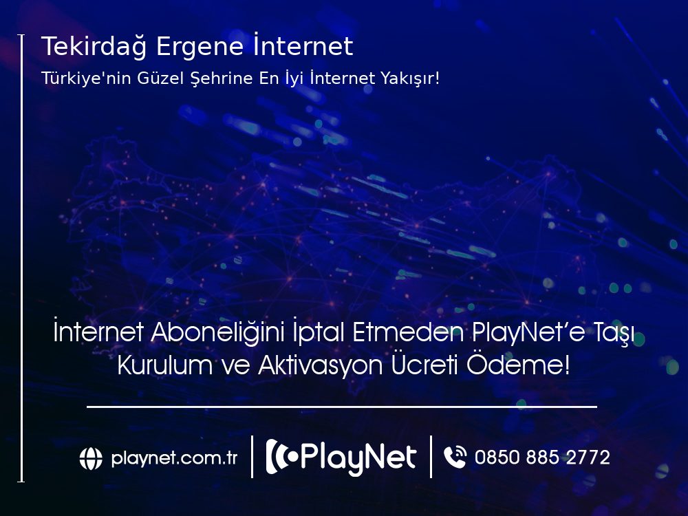 Tekirdağ Ergene İnternet